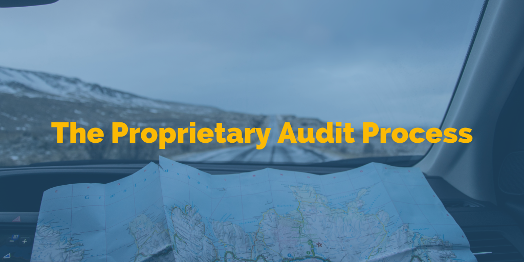 Proprietary Audit Process