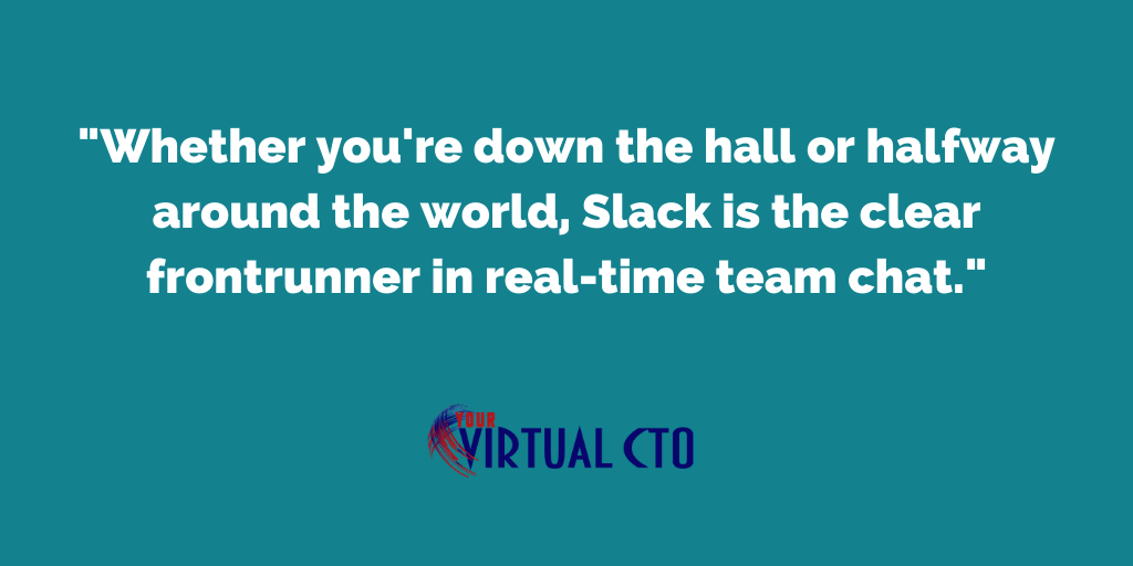 Whether you're down the hall or halfway around the world, Slack is the clear frontrunner in real-time team chat.